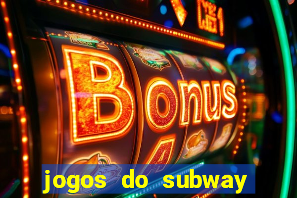 jogos do subway surf para jogar